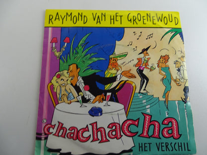 Single, Raymond Van Het Groenewoud: Chachacha, 1981