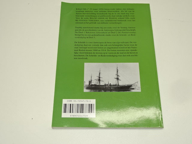 Boek: Vesting Antwerpen Deel III, Schelde- Rede verdediging 1838-1944