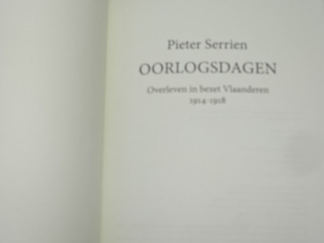 Boek: Oorlogsdagen, Overleven In Bezet Vlaanderen..., 2013