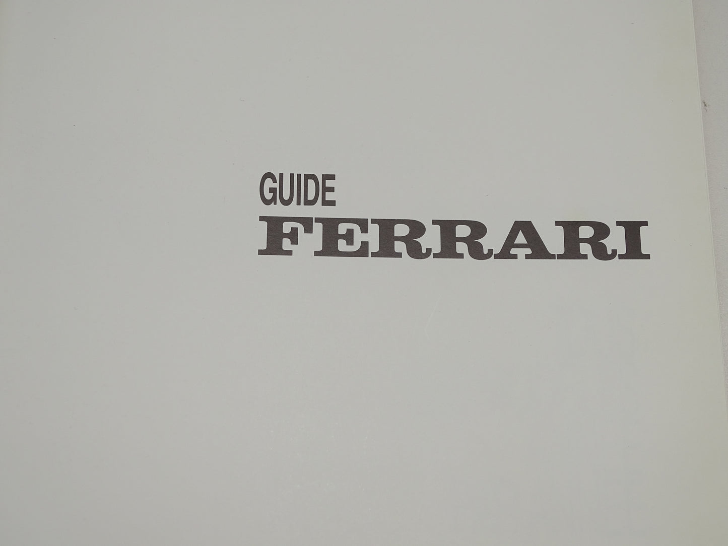 Boek: Guide Ferrari, Tous Les Modeles Annee Par Annee, 1989