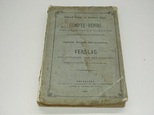 Boek: Verslag Der Zittingen Van Het Congres, Algemeene Belgische Onderwijzersbond, 1880