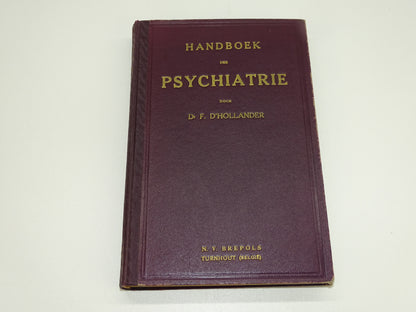 Boek: Handboek Der Psychiatrie Door  Dr. F. D'Hollander, 1942