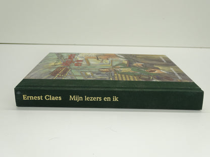 Gesigneerd Boek: Ernest Claes Mijn Lezers En Ik, 2007