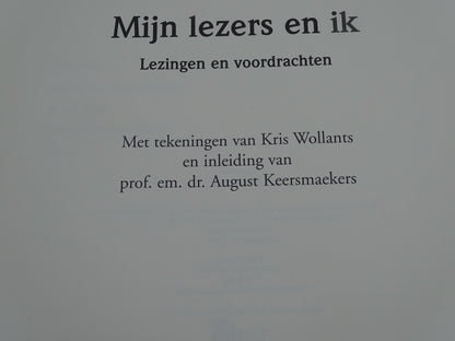 Gesigneerd Boek: Ernest Claes Mijn Lezers En Ik, 2007