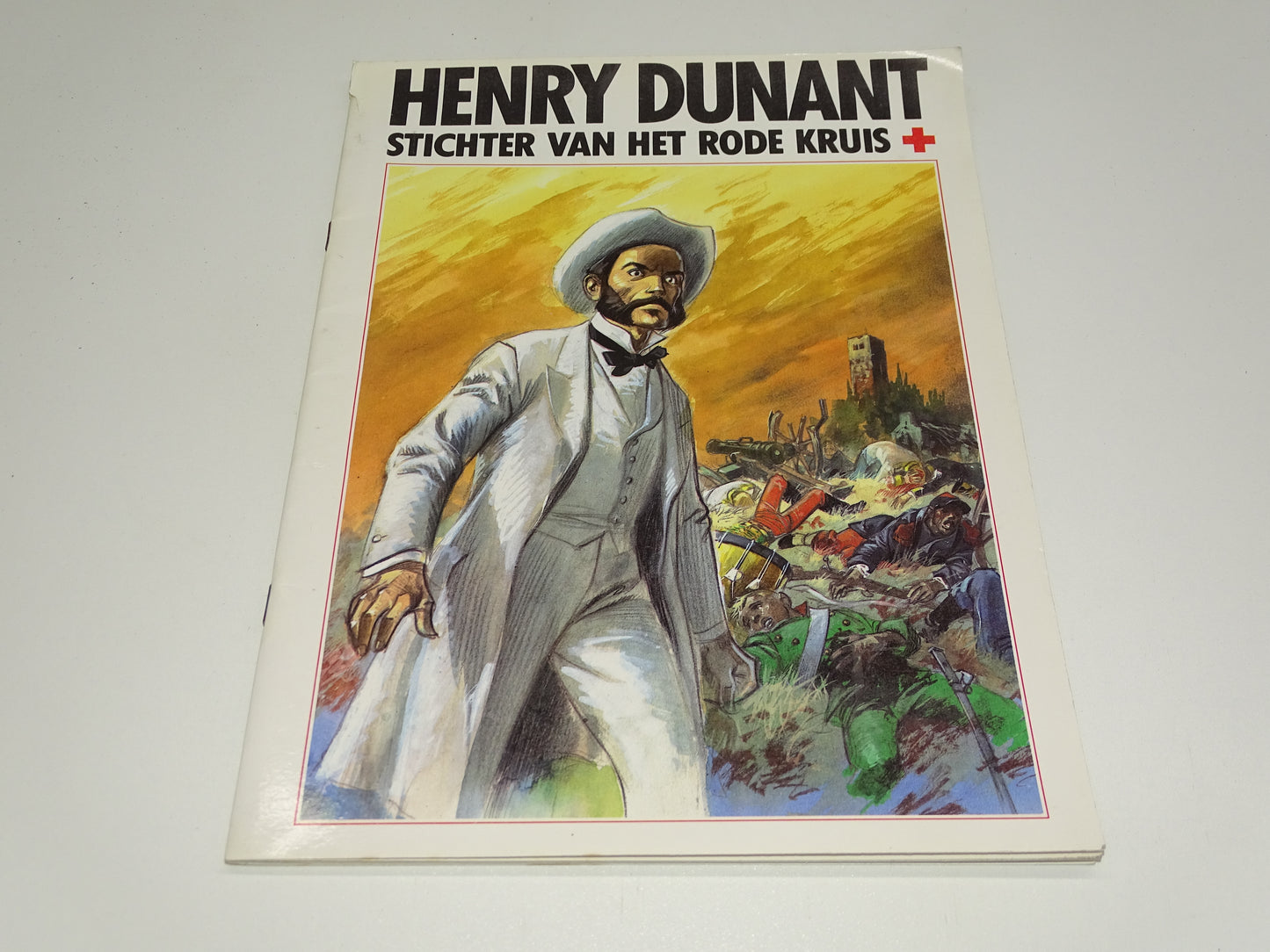 Strip: Henri Dunant, Stichter Van Het Rode Kruis, 1986