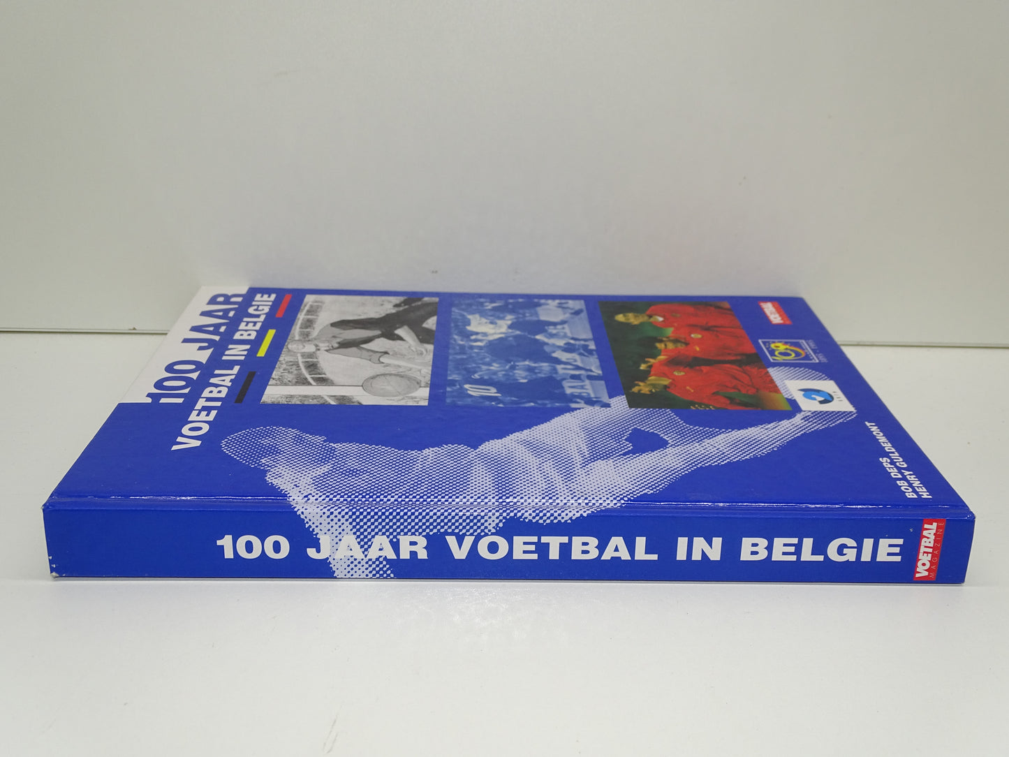 Boek: 100 Jaar Voetbal In België, Bob Deps, Henry Guldemont, 1995