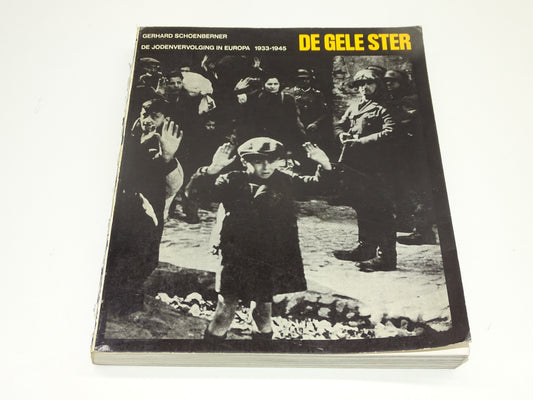 Boek: De Gele Ster, De Jodenvervolging in Europa, 1978