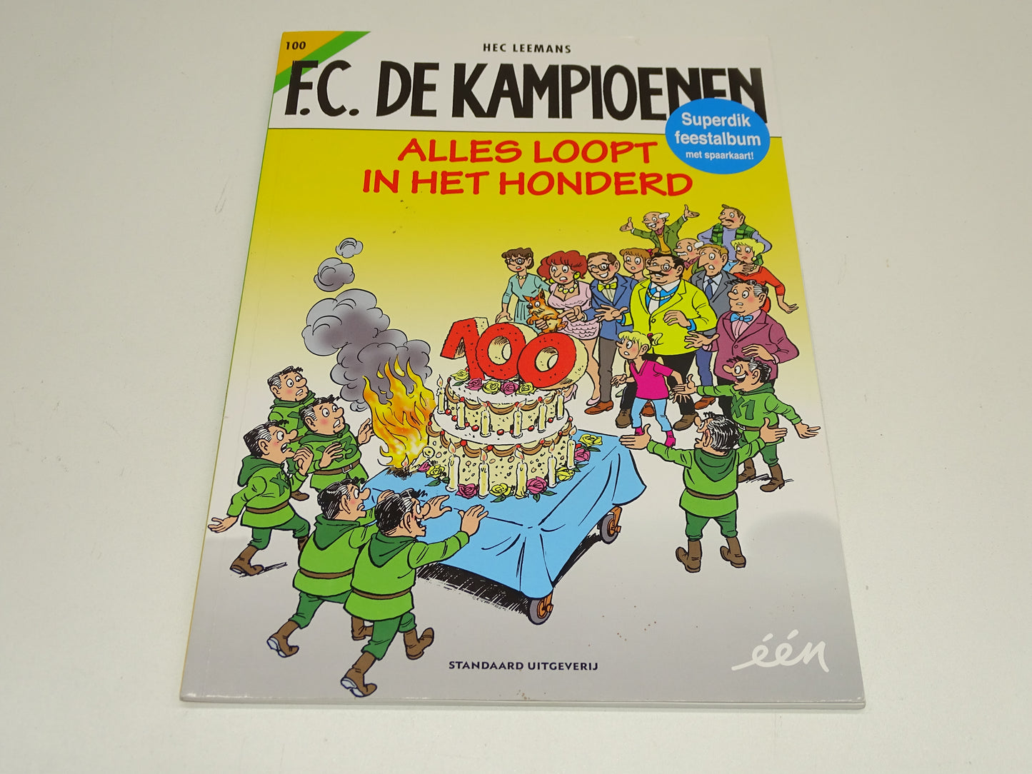 Strip, FC De Kampioenen: Alles Loopt In Het Honderd + Carmen's Spaarkaart