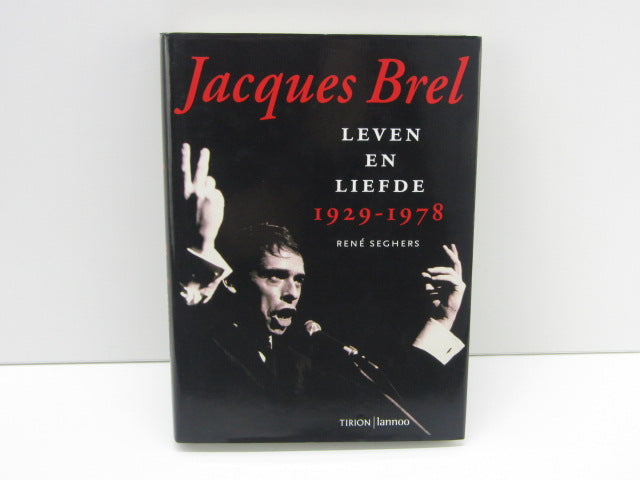 Boek: Jacques Brel, Leven en Liefde 1929-1978, 2003