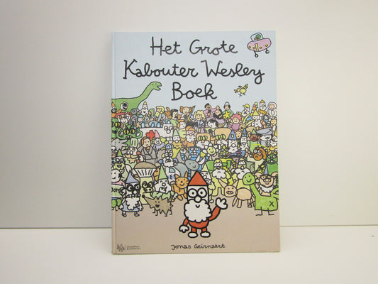 Boek: Het Grote Kabouter Wesley Boek, Jonas Geirnaert, 2012