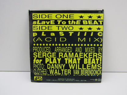 Single: Plastic, Slave To The Beat, 1989