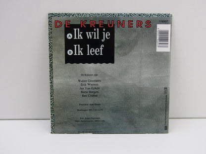 Single, De Kreuners: Ik Wil Je, 1990