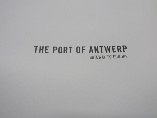 Boek: The Port Of Antwerp, Gateway To Europe, 2007